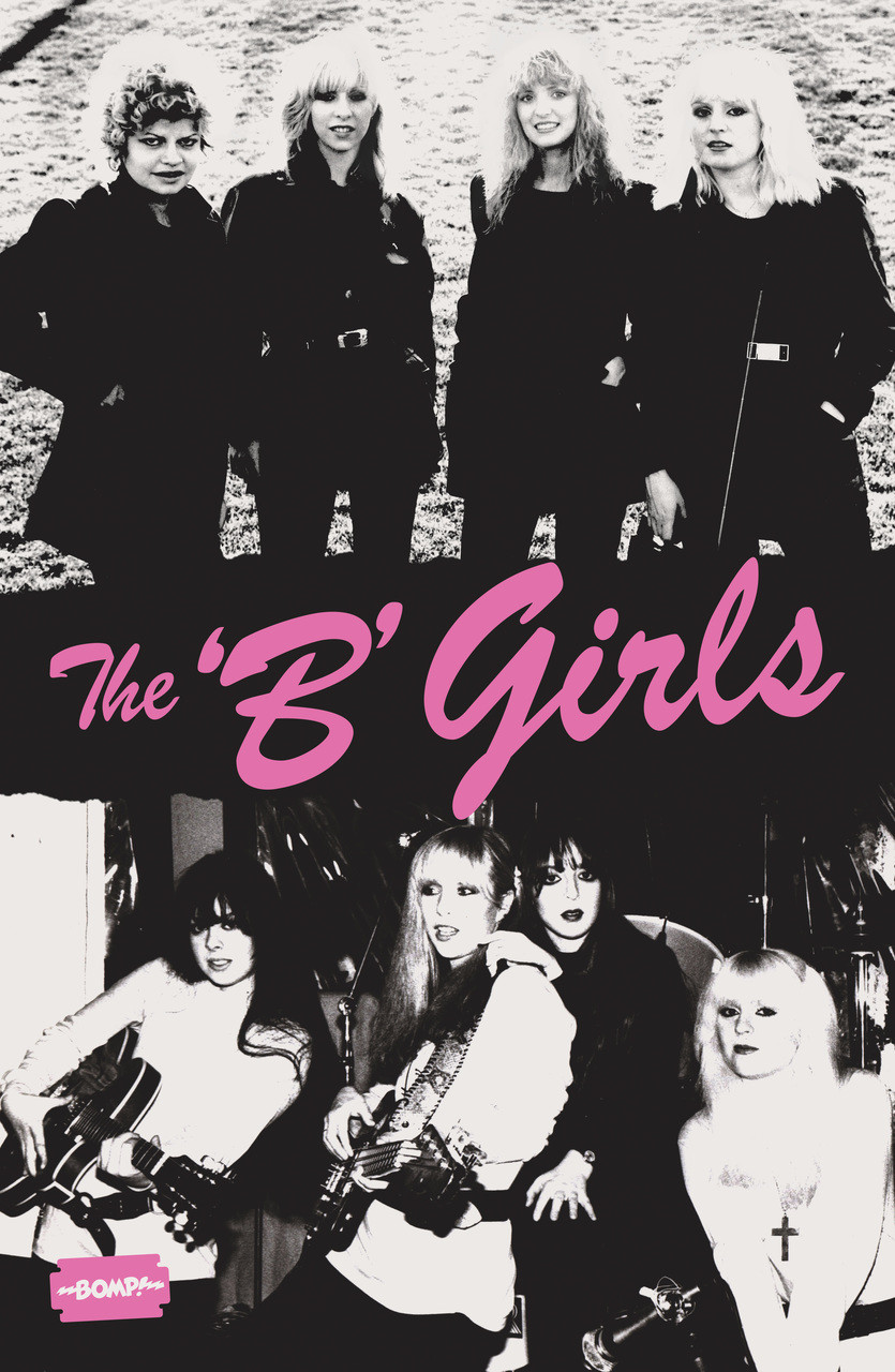 B GIRLS BAD NOT EVIL (ORIG 70s BOMP GIRL BAND!) STARBURST VINYL